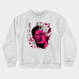 An Evening With Billie Holiday Crewneck Sweatshirt